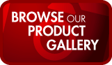 Browse Our Product Gallery