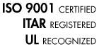 ISO 9001 Certified, ITAR Registered, UL Recognized